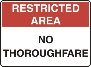 AD 61 — RESTRICTED AREA - NO THOROUGHFARE